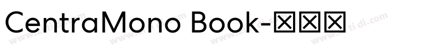 CentraMono Book字体转换 CentraMono Book字体转换